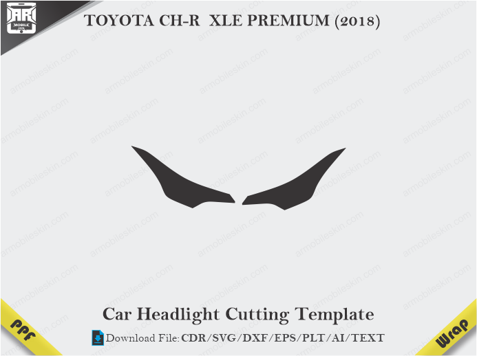 TOYOTA CH-R XLE PREMIUM (2018) Car Headlight Cutting Template