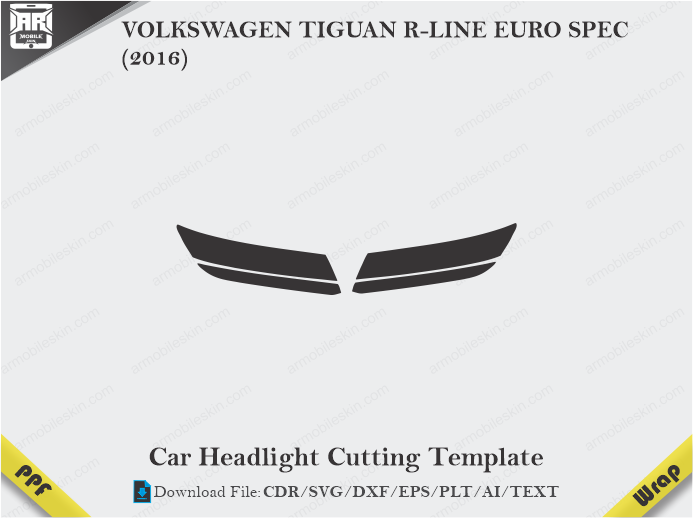 VOLKSWAGEN TIGUAN R-LINE EURO SPEC (2016) Car Headlight Cutting Template