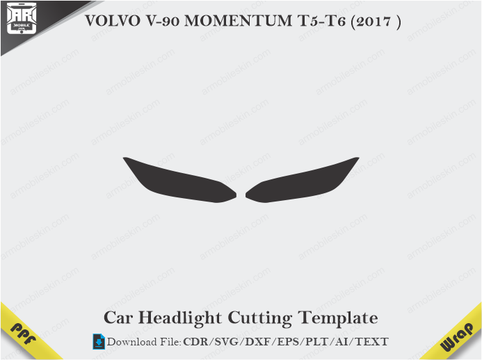 VOLVO V-90 MOMENTUM T5-T6 (2017 ) Car Headlight Cutting Template