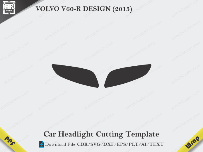 VOLVO V60-R DESIGN (2015) Car Headlight Cutting Template