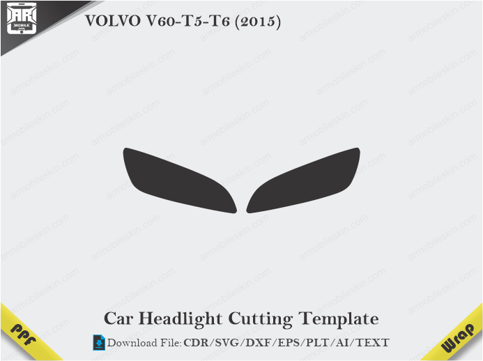 VOLVO V60-T5-T6 (2015) Car Headlight Cutting Template