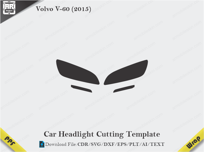 Volvo V-60 (2015) Car Headlight Cutting Template