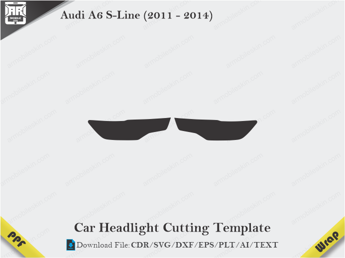 Audi A6 S-Line (2011 - 2014) Car Headlight Template