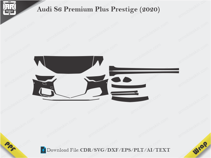 Audi S6 Premium Plus Prestige (2020) Car PPF Template