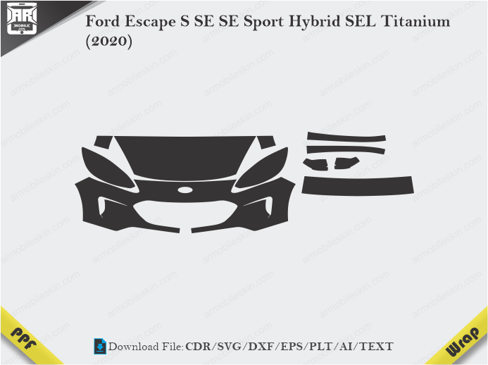 Ford Escape S SE SE Sport Hybrid SEL Titanium (2020) Car PPF Template