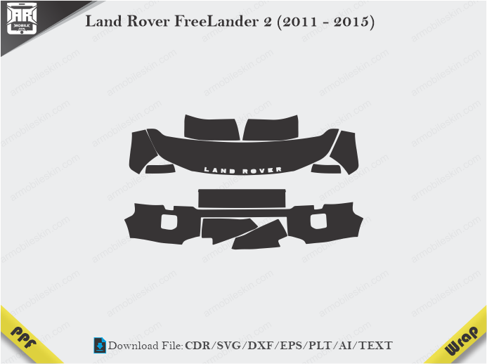 Land Rover FreeLander 2 (2011 - 2015) Car PPF Template