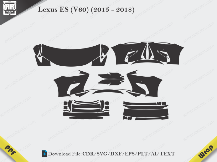 Lexus ES (V60) (2015 - 2018) Car PPF Template