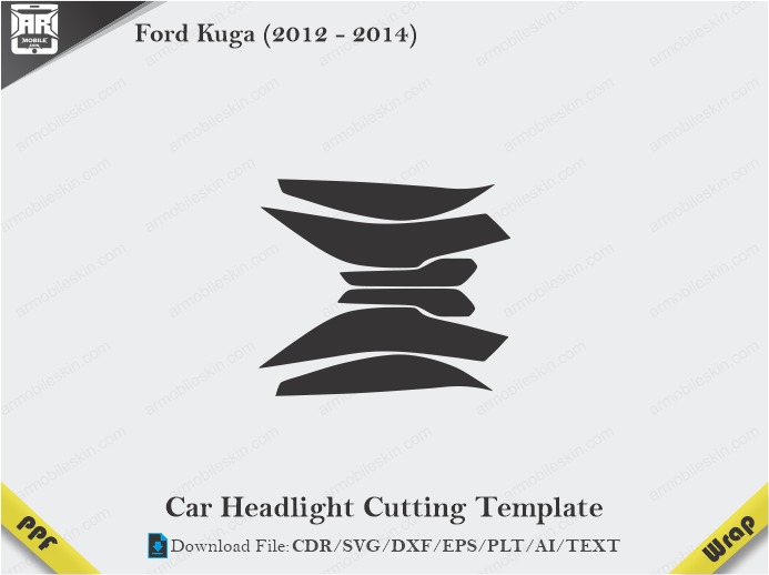 Ford Kuga (2012 – 2014) Car Headlight Cutting Template