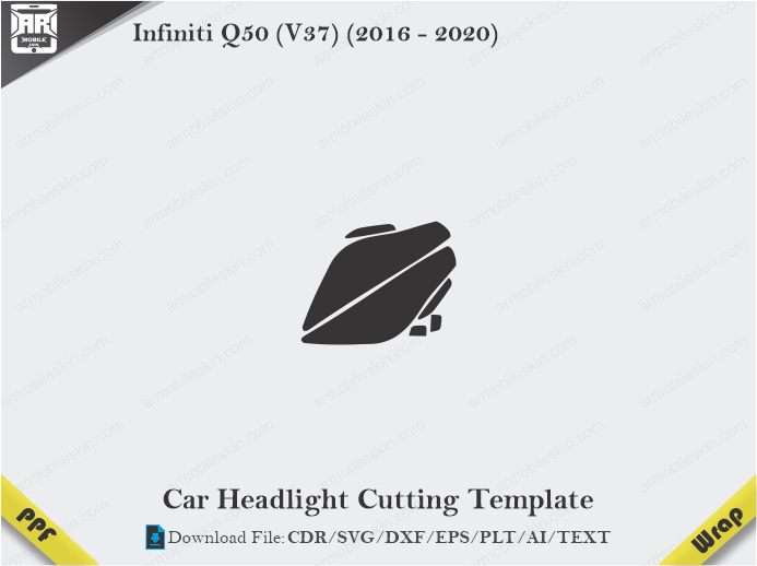 Infiniti Q50 (V37) (2016 – 2020) Car Headlight Cutting Template