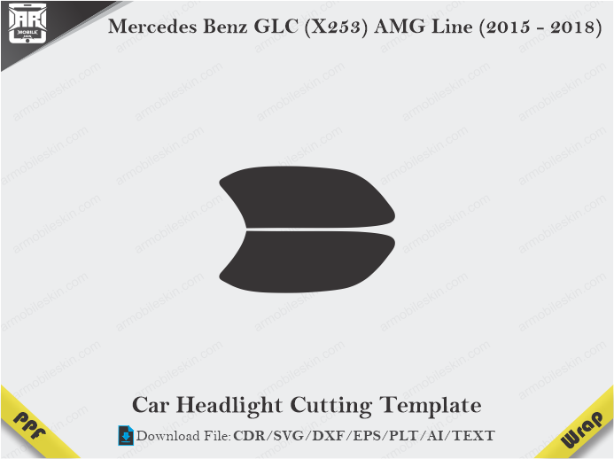Mercedes Benz GLC (X253) AMG Line (2015 – 2018) Car Headlight Cutting Template