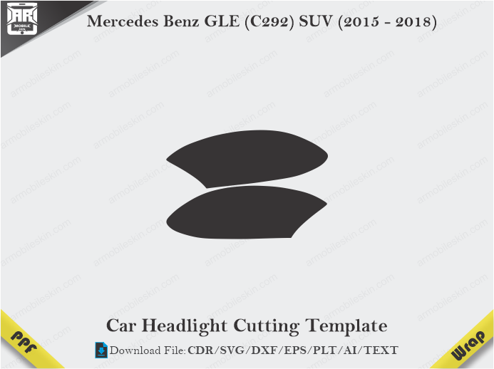 Mercedes Benz GLE (C292) SUV (2015 – 2018) Car Headlight Cutting Template
