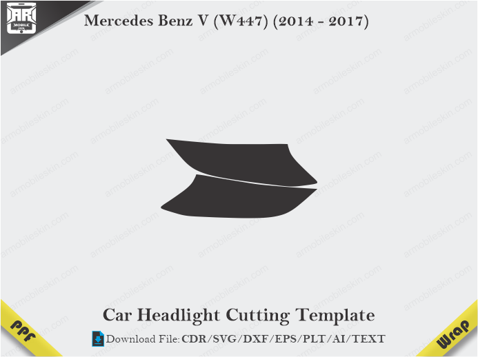 Mercedes Benz V (W447) (2014 - 2017) Car Headlight Template