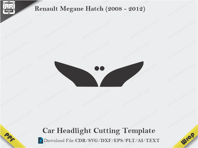 Renault Megane Hatch (2008 – 2012) Car Headlight Cutting Template
