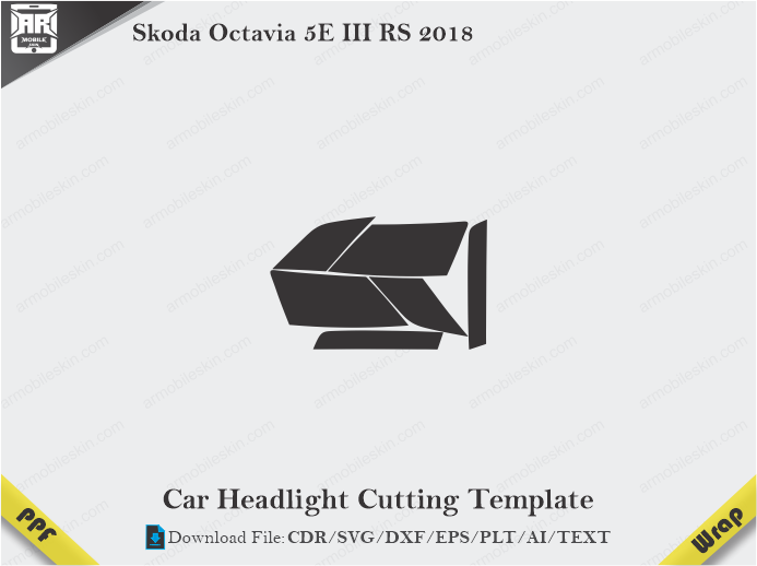 Skoda Octavia 5E III RS 2018 Car Headlight Cutting Template