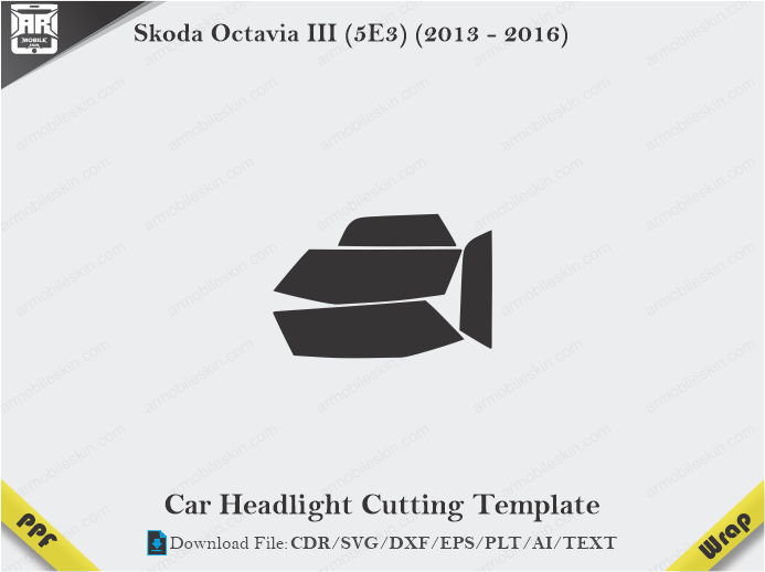 Skoda Octavia III (5E3) (2013 – 2016) Car Headlight Cutting Template