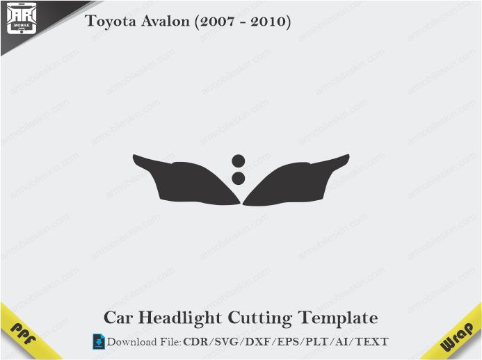 Toyota Avalon (2007 – 2010) Car Headlight Cutting Template