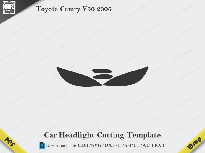 Toyota Camry V30 2006 Car Headlight Cutting Template