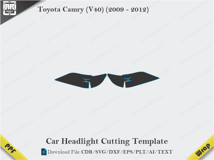 Toyota Camry (V40) (2009 – 2012) Car Headlight Cutting Template