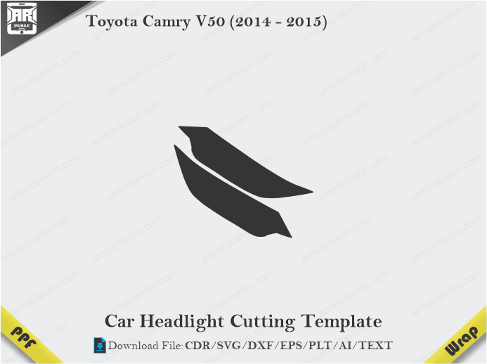 Toyota Camry V50 (2014 – 2015) Car Headlight Cutting Template