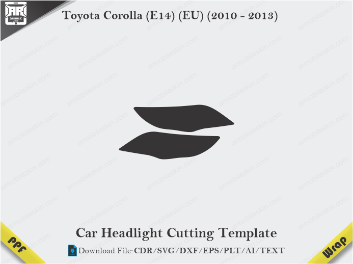 Toyota Corolla (E14) (EU) (2010 – 2013) Car Headlight Cutting Template