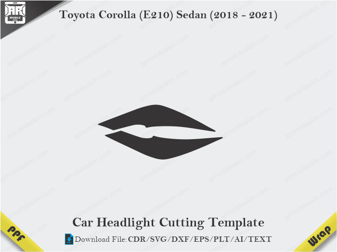 Toyota Corolla (E210) Sedan (2018 – 2021) Car Headlight Cutting Template