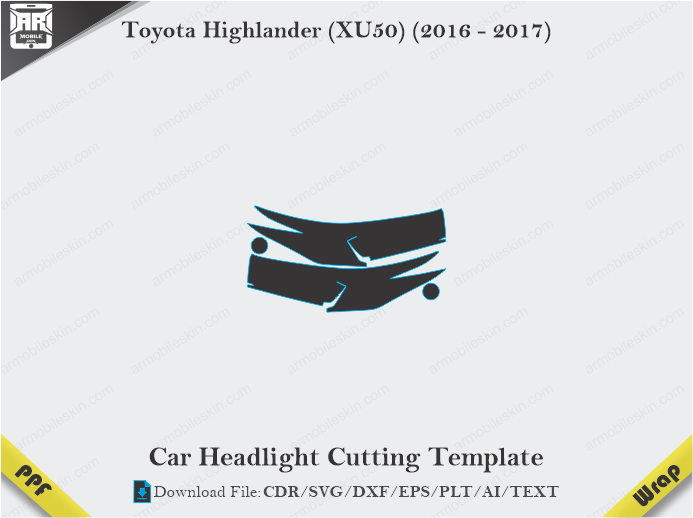 Toyota Highlander (XU50) (2016 – 2017) Car Headlight Cutting Template