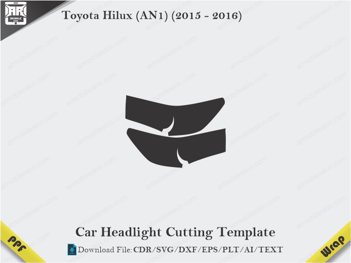 Toyota Hilux (AN1) (2015 – 2016) Car Headlight Cutting Template