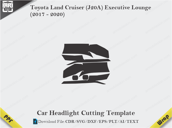 Toyota Land Cruiser (J20A) Executive Lounge (2017 - 2020) Car Headlight Template
