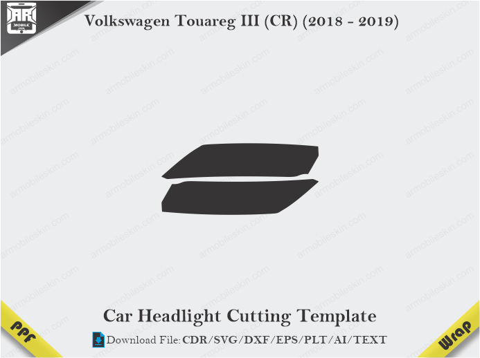 Volkswagen Touareg III (CR) (2018 – 2019) Car Headlight Cutting Template