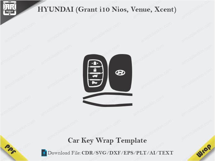 HYUNDAI (Grant i10 Nios, Venue, Xcent) Car Key Wrap Template Vector