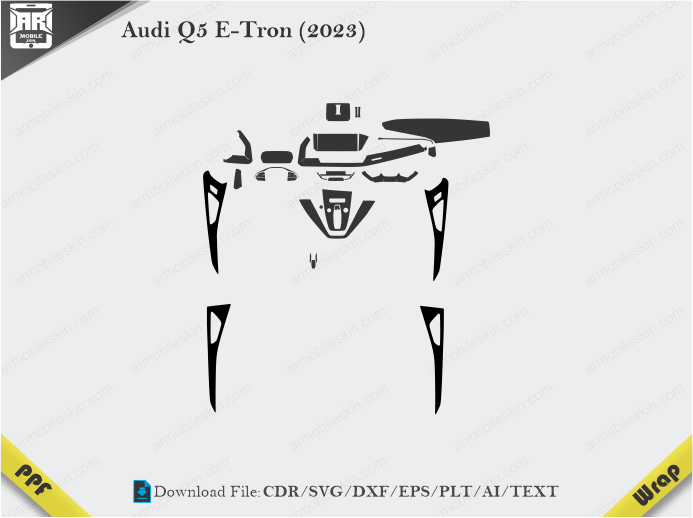 Audi Q5 E-Tron (2023) Car Interior PPF or Wrap Template