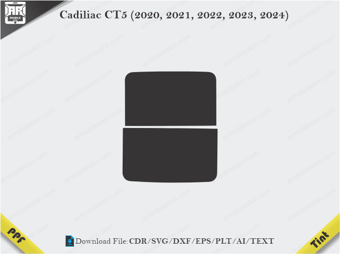 Cadiliac CT5 (2020, 2021, 2022, 2023, 2024) Tint Film Cutting Template