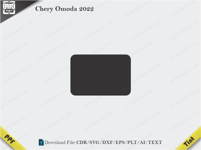 Chery Omoda 2022 Tint Film Cutting Template