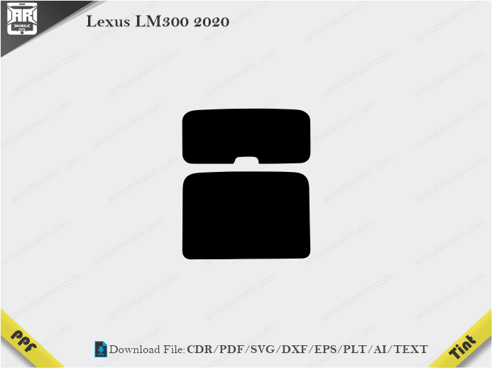 Lexus LM300 2020 Tint Film Cutting Template