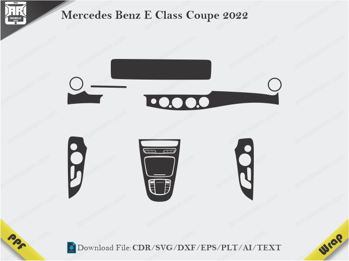 Mercedes Benz E Class Coupe 2022 Car Interior PPF or Wrap Template