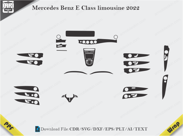 Mercedes Benz E Class limousine 2022 Car Interior PPF or Wrap Template