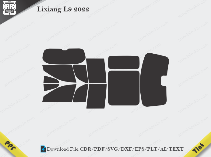 Lixiang L9 2022 Tint Film Cutting Template