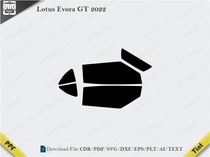 Lotus Evora GT 2022 Tint Film Cutting Template