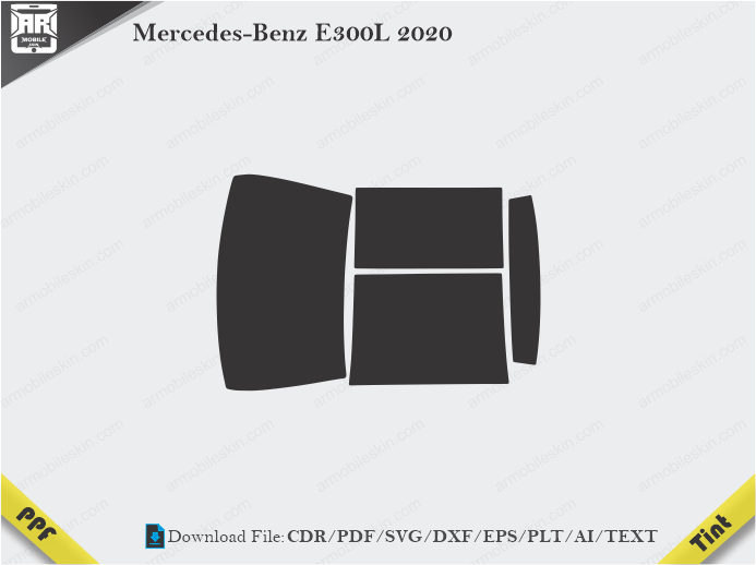 Mercedes-Benz E300L 2020 Tint Film Cutting Template