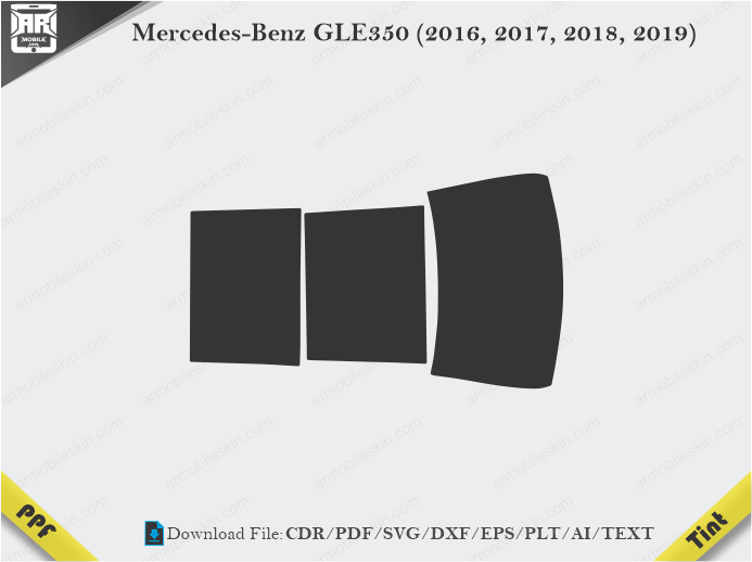 Mercedes-Benz GLE350 (2016, 2017, 2018, 2019) Tint Film Cutting Template
