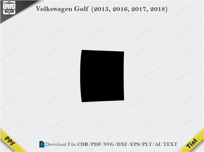 Volkswagen Golf (2015 – 2018) Tint Film Cutting Template