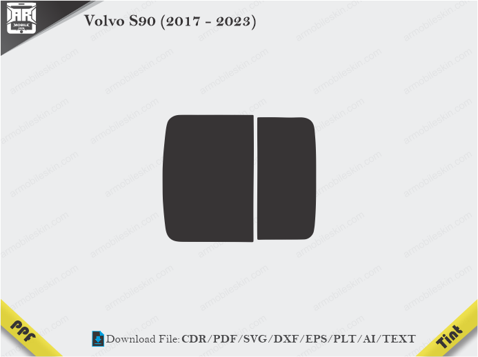 Volvo S90 (2017 – 2023) Tint Film Cutting Template