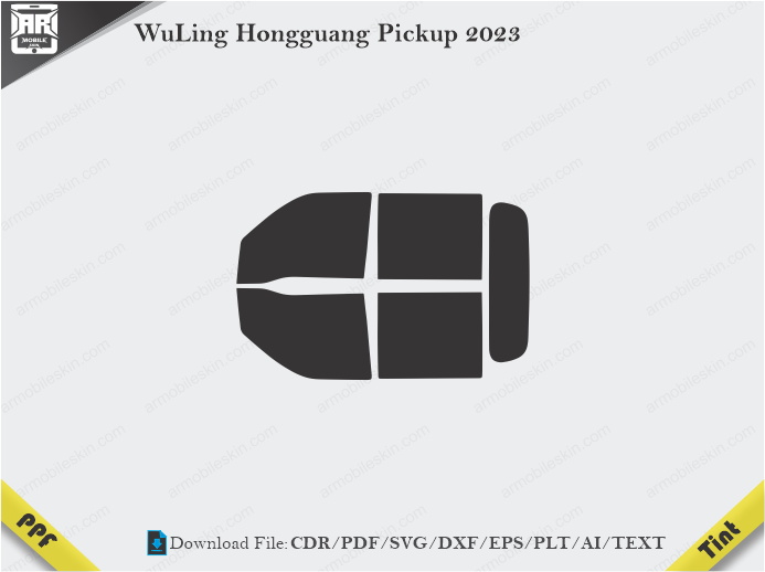 WuLing Hongguang Pickup (2023 – 2024) Tint Film Cutting Template