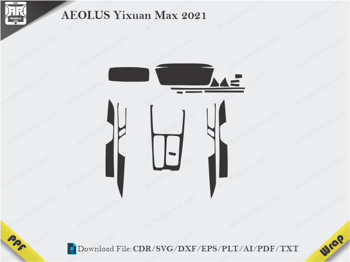AEOLUS Yixuan Max 2021 Car Interior PPF or Wrap Template
