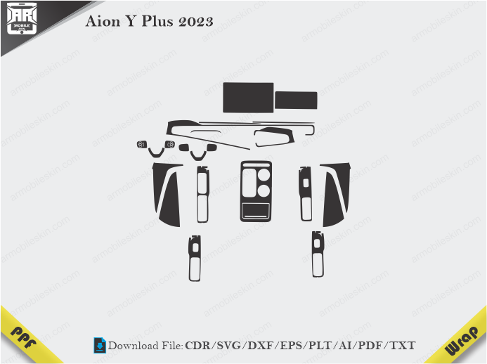 Aion Y Plus 2023 Car Interior PPF or Wrap Template