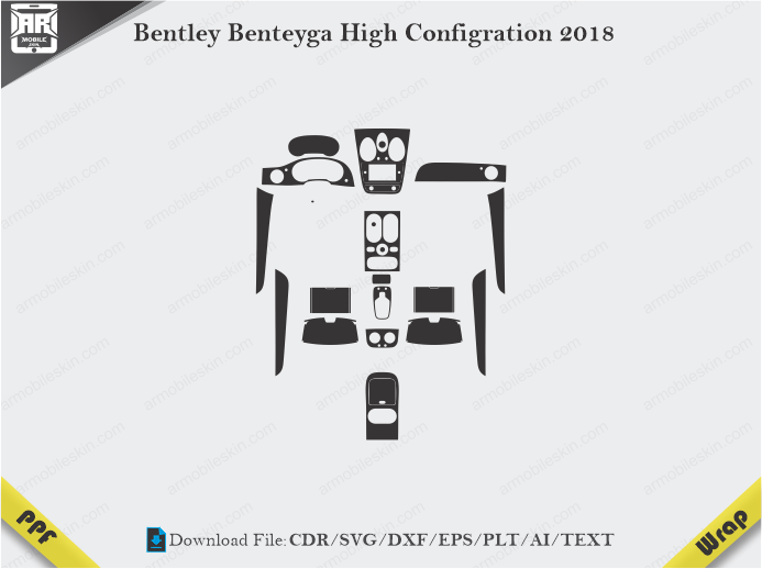 Bentley Benteyga High Configration 2018 Car Interior PPF or Wrap Template