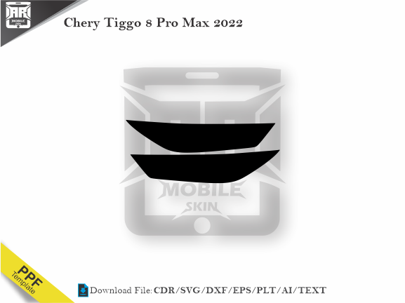 Chery Tiggo 8 Pro Max 2022 Car Headlight Cutting Template