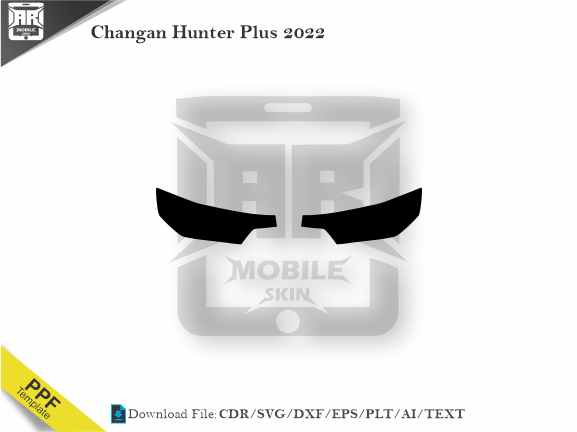 Changan Hunter Plus 2022 Car Headlight Cutting Template