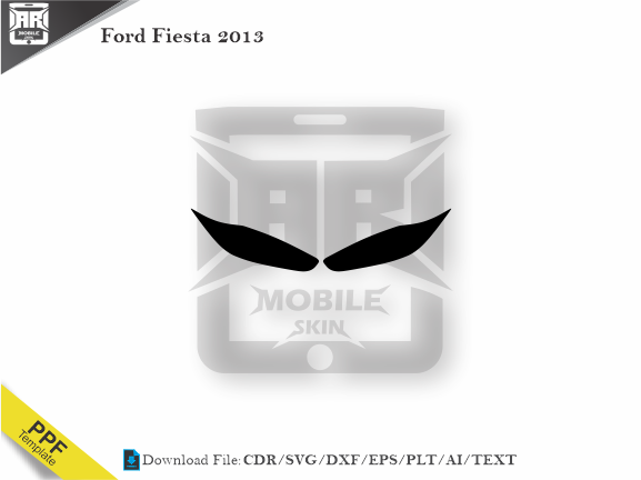 Ford Fiesta 2013 Car Headlight Cutting Template