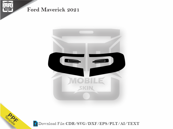 Ford Maverick 2021 Car Headlight Cutting Template